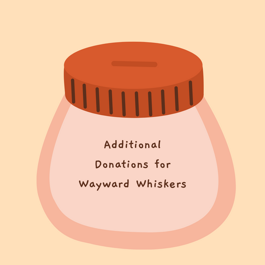 Wayward Whiskers Donation